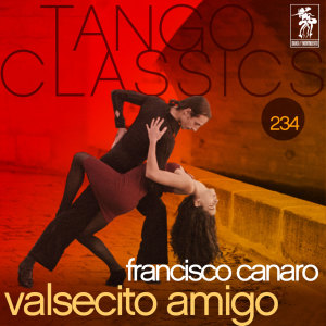 收听Francisco Canaro的Milonga de Mis Amores歌词歌曲