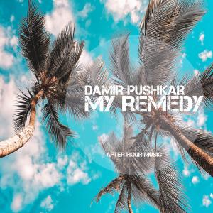 收听Damir Pushkar & B.Original的My Remedy歌词歌曲