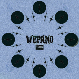 Mehh的专辑Wepano (Explicit)
