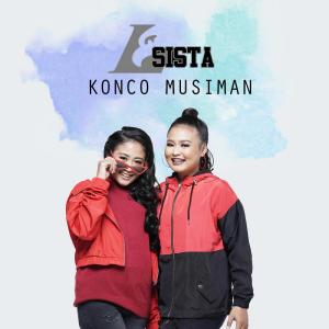 Listen to Konco Musiman song with lyrics from LSista