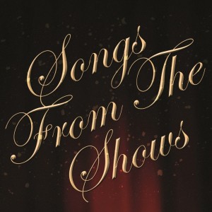 Various Artists的專輯Songs From The Shows