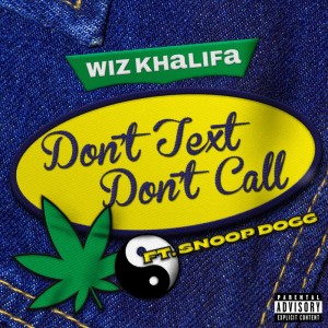 Album Don't Text Don't Call (Explicit) oleh Wiz Khalifa