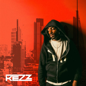 Kezz的專輯Metropolis (Explicit)