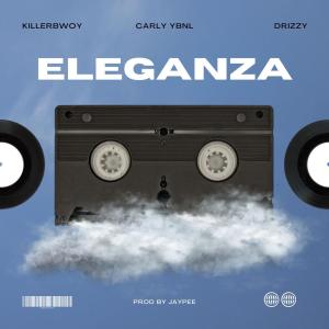 收聽KILLERBWOY的Eleganza (feat. Carly Ybnl & Drizzy)歌詞歌曲