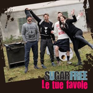 收听Sugarfree的Le tue favole歌词歌曲