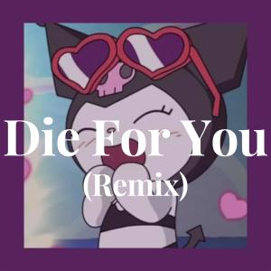 Dengarkan Die For You - (Remix) lagu dari The VVeeknd dengan lirik