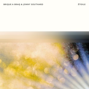 Listen to Étoile song with lyrics from Brique a Braq