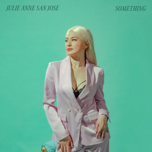 Album Something oleh Julie Anne San Jose