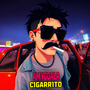 Amygdala的專輯Cigarrito