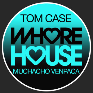 Album Muchacho Venpaca from Tom Case