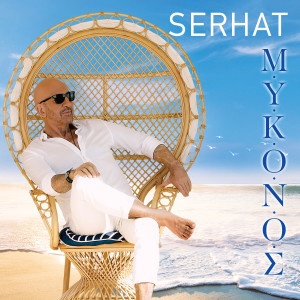 Listen to M.Y.K.O.N.O.S song with lyrics from Serhat
