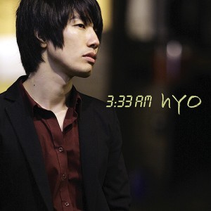 Dengarkan 3:33 AM (feat. Soulman) lagu dari HYO dengan lirik