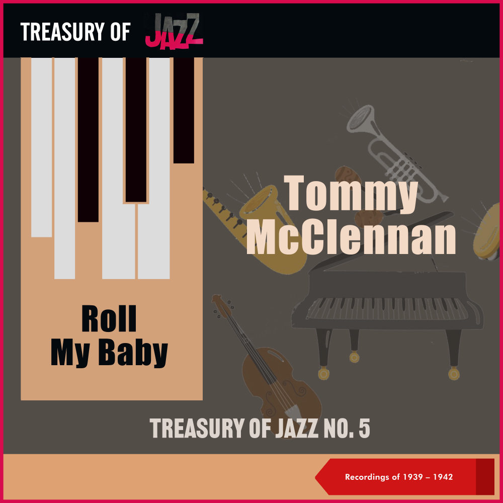 Roll My Baby - Treasury Of Jazz No. 5 (Recordings of 1939 - 1942)