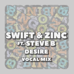 收聽Swift的Desire (Vocal Mix)歌詞歌曲