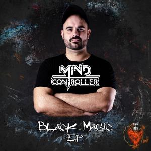 Album Black Magic E.P. (Explicit) from Mind Controller