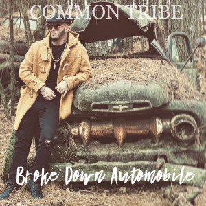 Listen to Broke Down Automobile song with lyrics from Common Tribe
