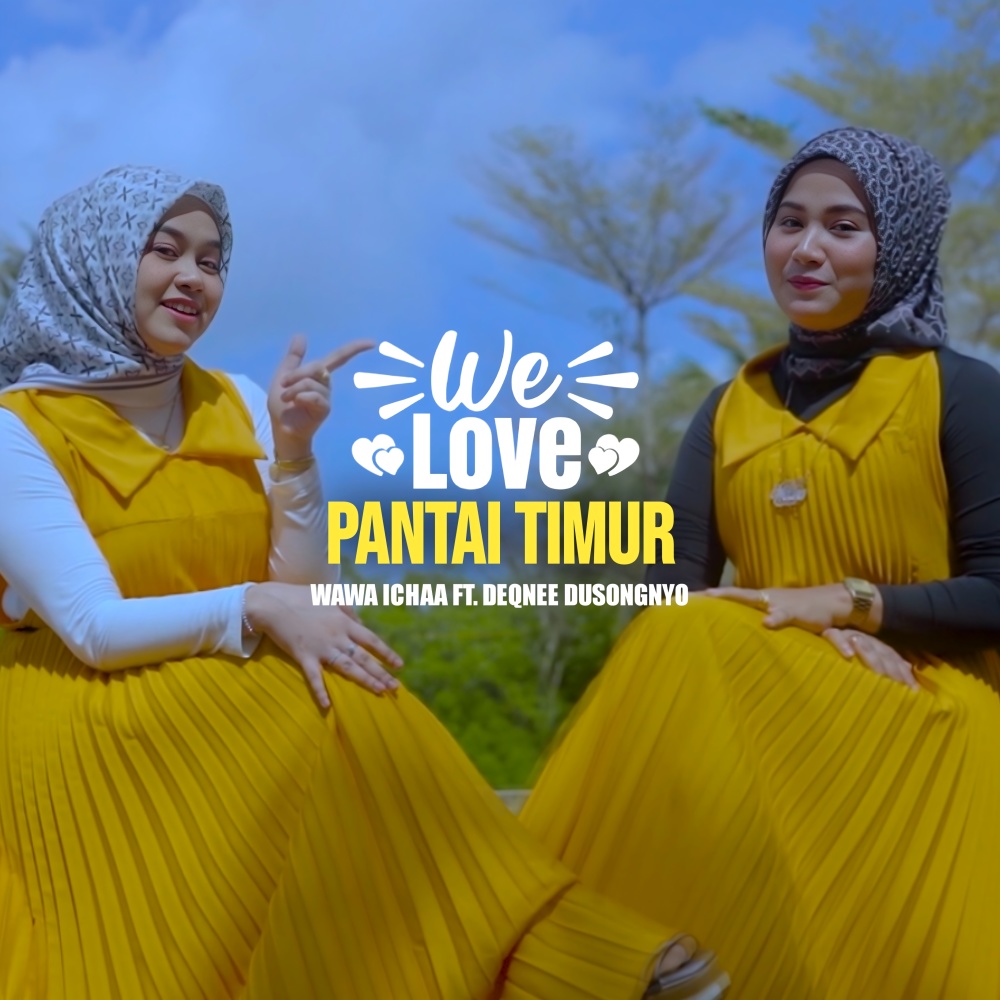 We Love Pantai Timur