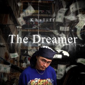 Album The Dreamer from Khaliff