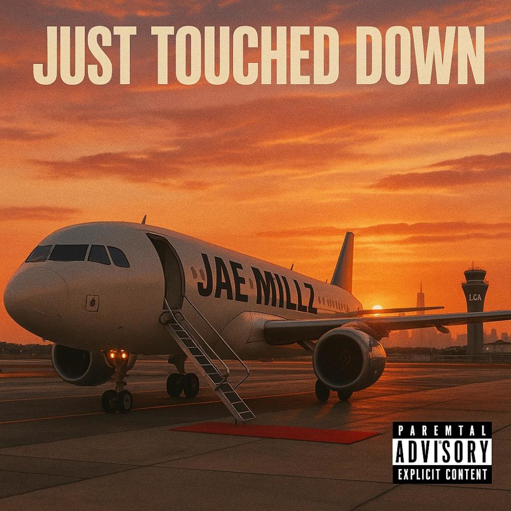 Just Touched Down (Explicit)