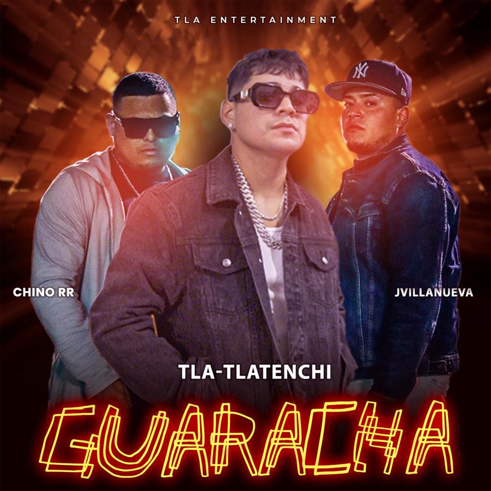 GUARACHA TRVGS ARRIBA (feat. JVILLANUEVA & CHINO RR) (Explicit)