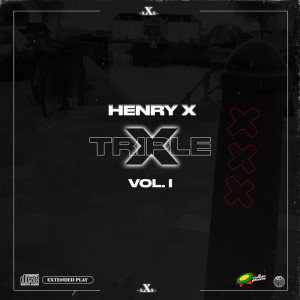 Album Triple X Vol. 1 from Henry x