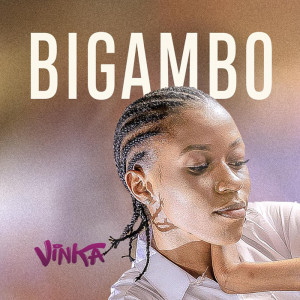Vinka的專輯Bigambo