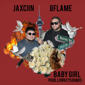 ดาวน์โหลดและฟังเพลง Baby Girl พร้อมเนื้อเพลงจาก Jaxciin