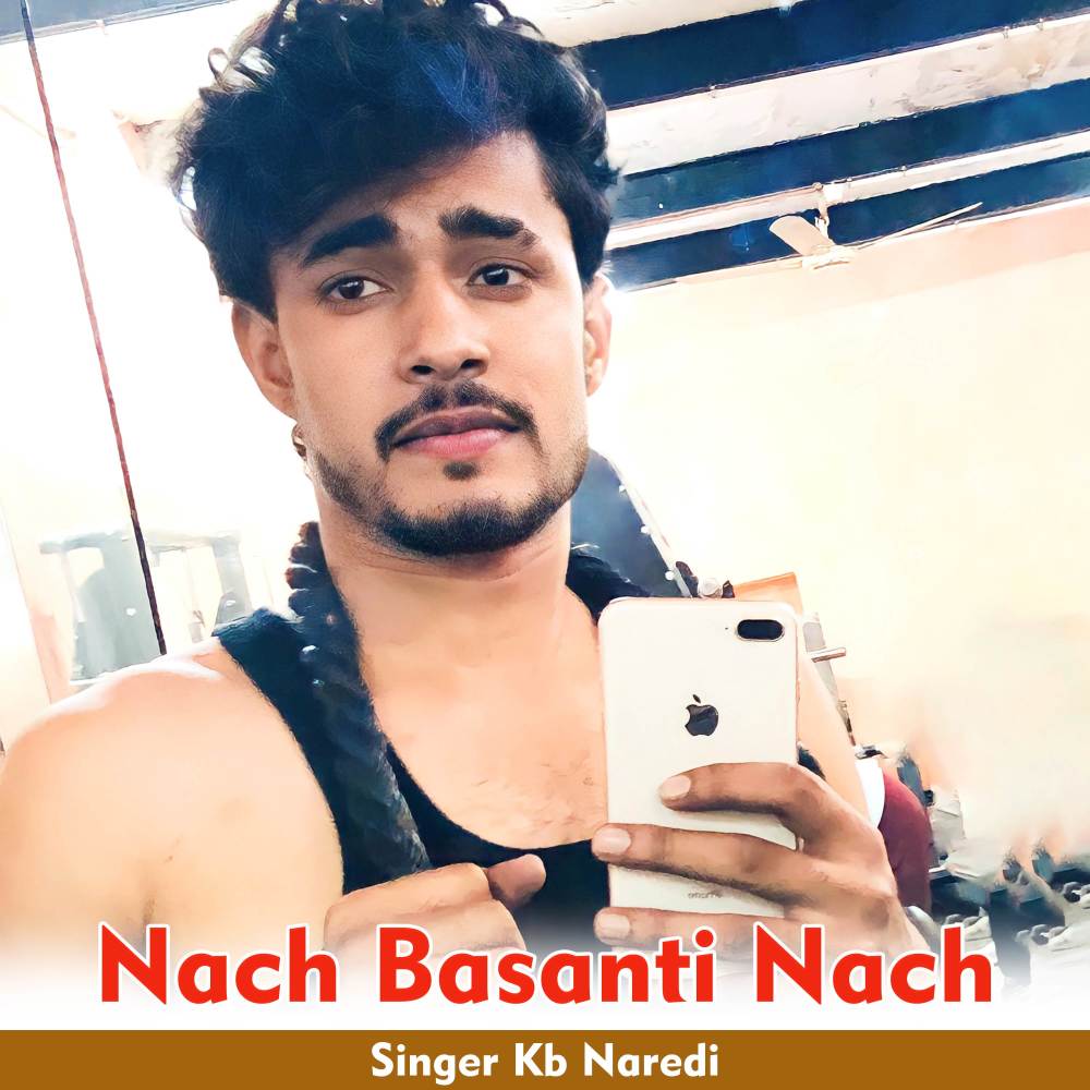 Nach Basanti Nach
