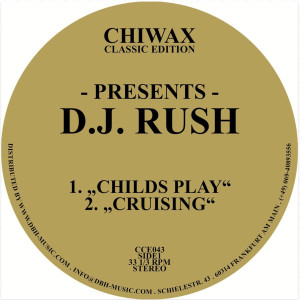 อัลบัม Childs Play ศิลปิน DJ Rush