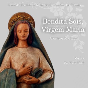 ดาวน์โหลดและฟังเพลง Virgem Mãe, Filha Sois (Guardai-nos Senhora) พร้อมเนื้อเพลงจาก Coro do Seminário Maior de Cristo-Rei dos Olivais