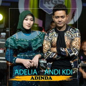Dengarkan lagu Adinda nyanyian Adelia dengan lirik