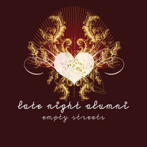 收聽Late Night Alumni的Empty Streets歌詞歌曲