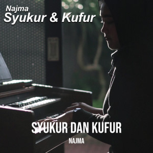 Najma的专辑Syukur Dan Kufur