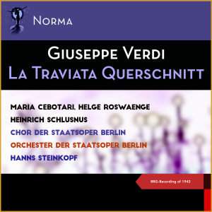 อัลบัม Giuseppe Verdi - La Traviata Querschnitt (RRG-Recording of 1942) ศิลปิน Helge Roswaenge