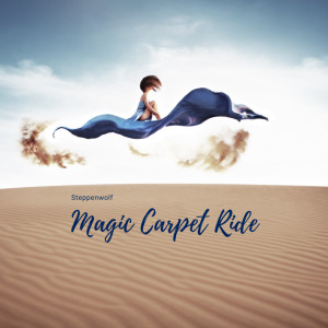 Album Magic Carpet Ride from Steppenwolf