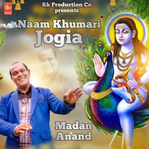 Naam Khumari Jogia dari Madan Anand