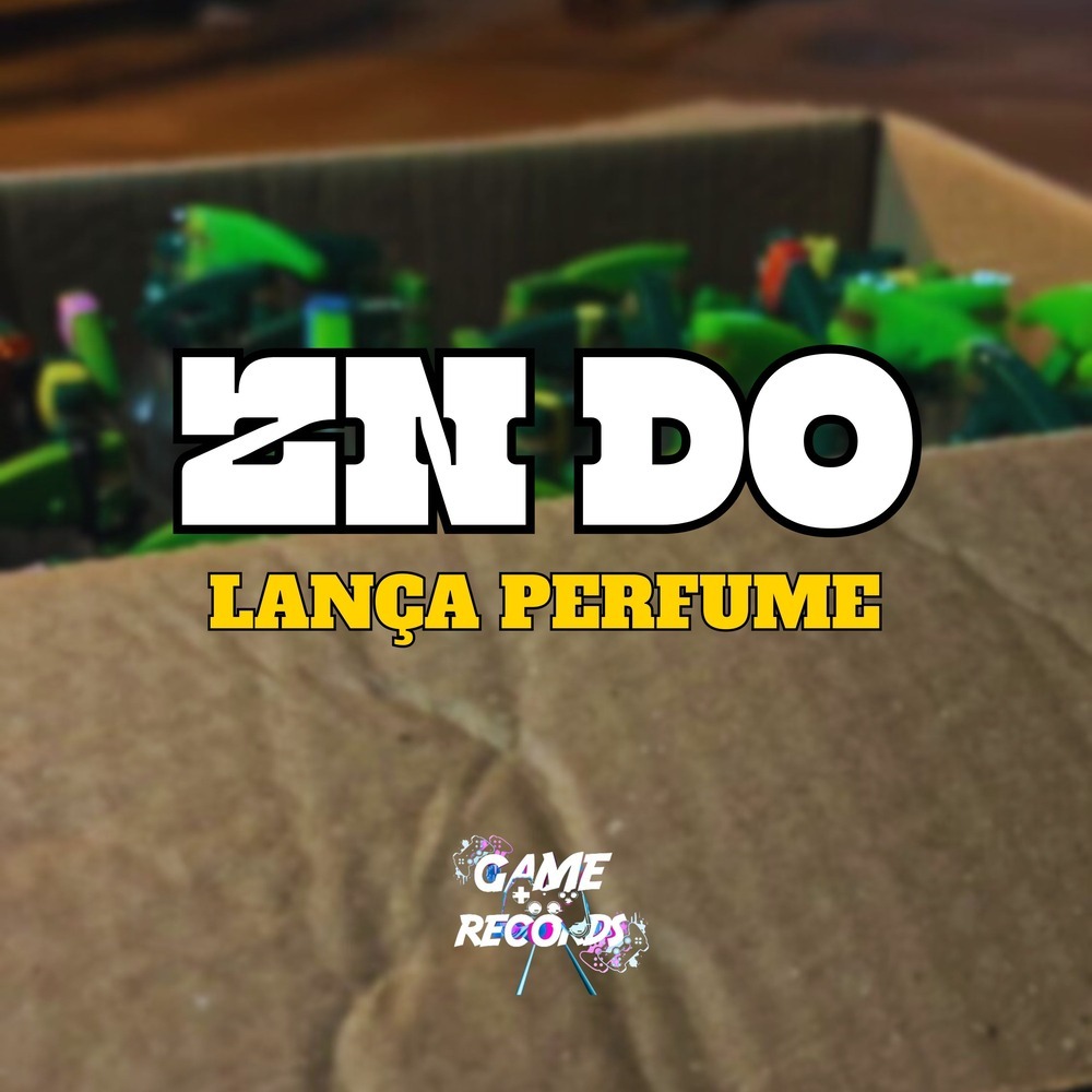 ZN Do Lança Perfume (Explicit)