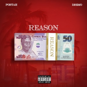 收聽Portah的Reason (Explicit)歌詞歌曲