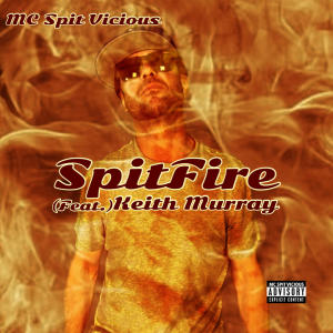 อัลบัม SpitFire (feat. Keith Murray) [Explicit] ศิลปิน Keith Murray