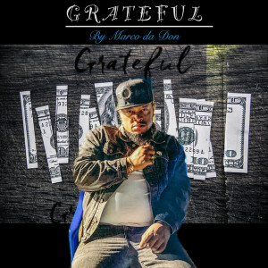 Album Grateful from Marco Da Don