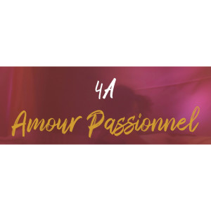 收听4A的Amour Passionnel歌词歌曲