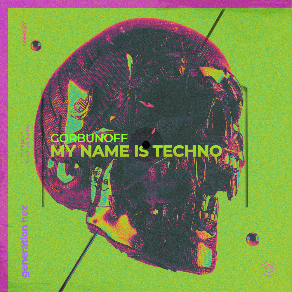 My Name Is Techno (Extended Mix)