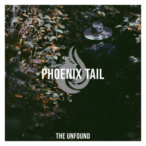 Phoenix Tail的專輯The Unfound