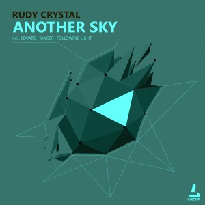 收聽Rudy Crystal的Another Sky (Following Light Remix)歌詞歌曲