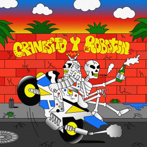 Album Cranesito y Robotín (Explicit) from Cráneo