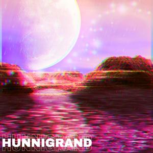 Album HUNNIGRAND (Explicit) from BrownKidBeats