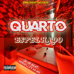 ดาวน์โหลดและฟังเพลง Quarto Espelhado พร้อมเนื้อเพลงจาก JN no Beat