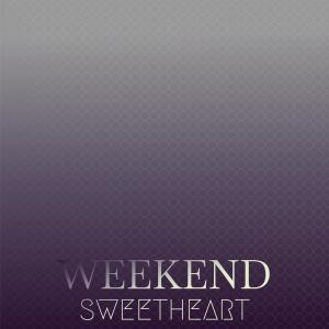 อัลบัม Weekend Sweetheart ศิลปิน Various