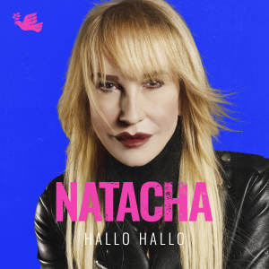 ดาวน์โหลดและฟังเพลง Hallo Hallo พร้อมเนื้อเพลงจาก Natacha
