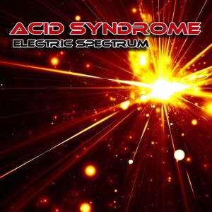 Acid Syndrome的专辑Electric Spectrum